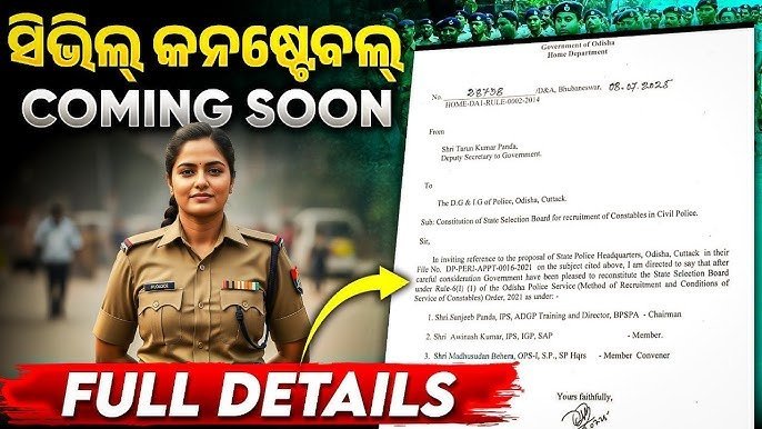 Odisha Police District Constable Recruitment 2025: Notification, Vacancy, Eligibility Criteria& Selection Process